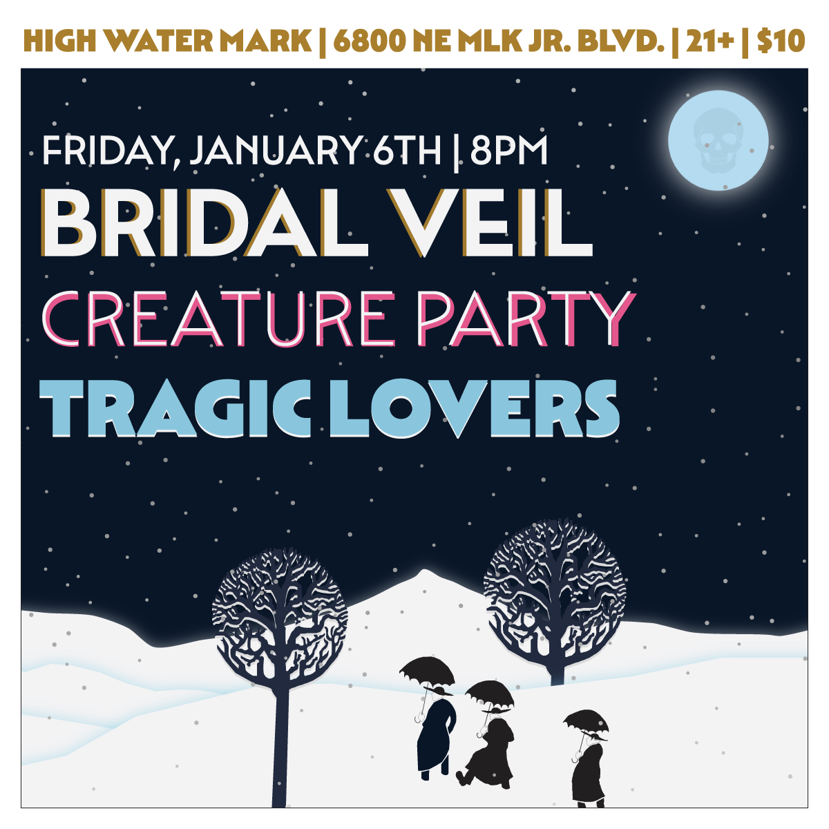 Promotional Image: Bridal Veil, Creature Party, Tragic Lovers flyer